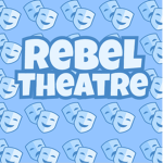 Rebel Theatre