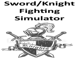 Sword/Knight Fighting Simulator