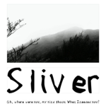 Sliver ﹆セルヴァー﹅