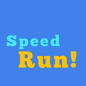 Speed Run