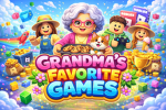 Grandma 'sfavorite games