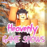 !Heavenly Game Shows!