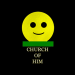 The Church Of Him