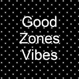Good zones