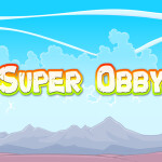 [NEW] Super Obby [WITH CHECKPOINTS!!]