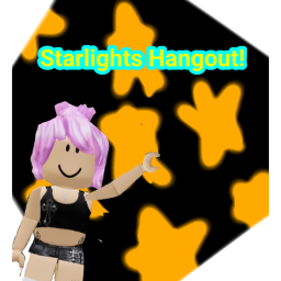 starlights hangout!