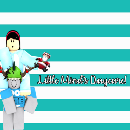 Little Mind's Daycare!