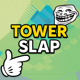 Tower Slap