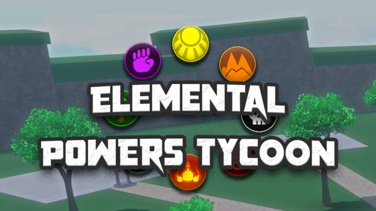 Elemental Powers Tycoon — official Roblox game image
