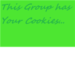 This Group has your Cookies