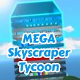 Mega Skyscraper Tycoon