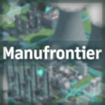 Manufrontier ⚙️ [LOGIC]