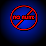 NO NUBZ!