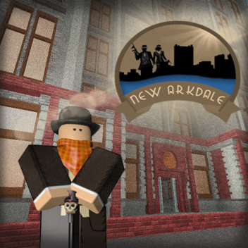 The City of New Arkdale [Reworking]