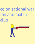 colonisational war fan and match club