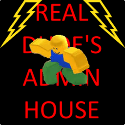 Real Dude's Admin House Hub
