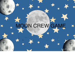 The Moon Crew! Palace