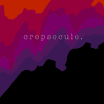 - crepuscule -