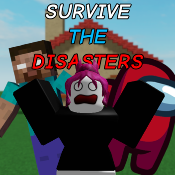 NEW SURVIVE THE DISASTERS