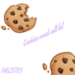Cookie's maid cult lol