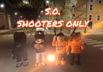 S.O (SHOOTERS ONLY)