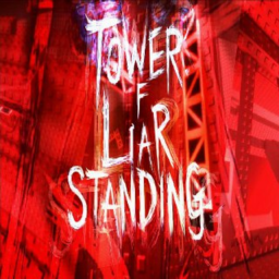 Tower of Liar Standing (eRRoR)