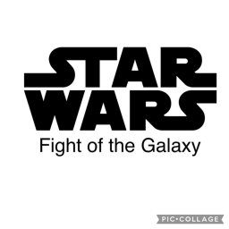 Star Wars: Battle of the Galaxy (WORK IN PROGRESS)