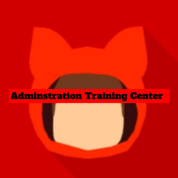 Adminstration Training Center