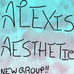 alexis' aesthetic