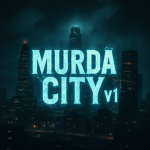 MURDA CITY V1