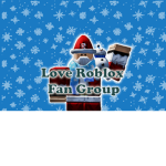 ~ Love ~ Roblox ~ Fan ~ Group