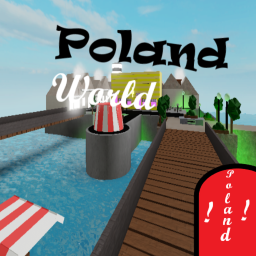 Poland World! (BIG UPDATE!) 🎉🎈