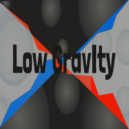 Low GravIty