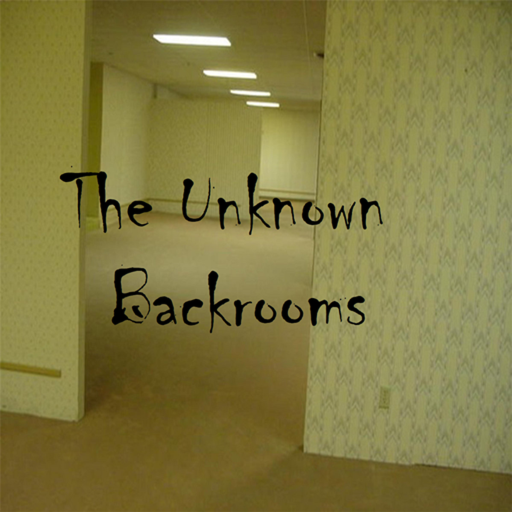 The Unknown Backroom