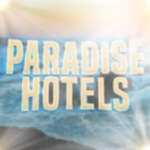 Paradise Hotel!!