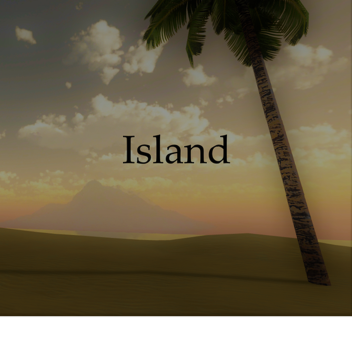 Island [Showcase]
