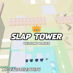 Slap Tower👍