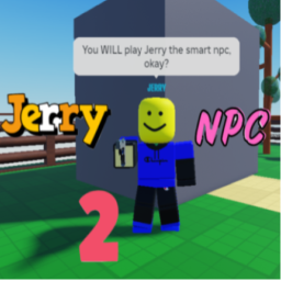 JERRY THE NPC 2