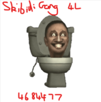 Skibidi Gang!