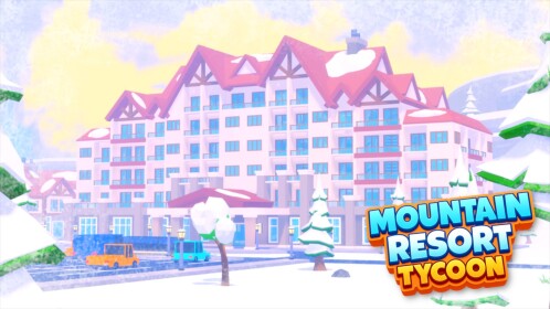 [NEW] Mountain Resort Tycoon⛄