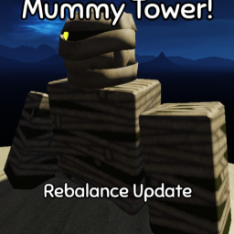 (🧟‍♀️Mummy) Mythical Tower Defense (Pre-Alpha)