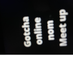 Gotcha online nom Game meetups