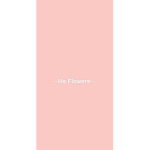 ~lils Flowers~