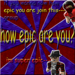 How epic are you?