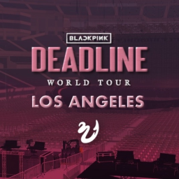 [SOFT-LAUNCH] [DEADLINE] BLACKPINK in LOS ANGELES