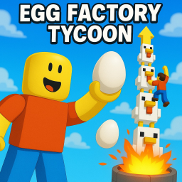 🥚 Egg Factory Tycoon 🔥🐣