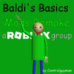 Baldi's Basics Mods Remake