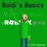 Baldi's Basics Mods Remake Group Thumbnail