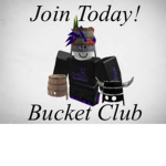 Bucket CIub