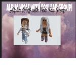 Alpha Wolf and Foxi’s Fan Group!